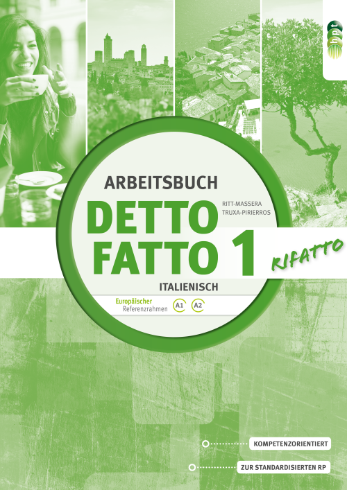 Detto fatto rifatto, Band 1, Arbeitsbuch + E-Book