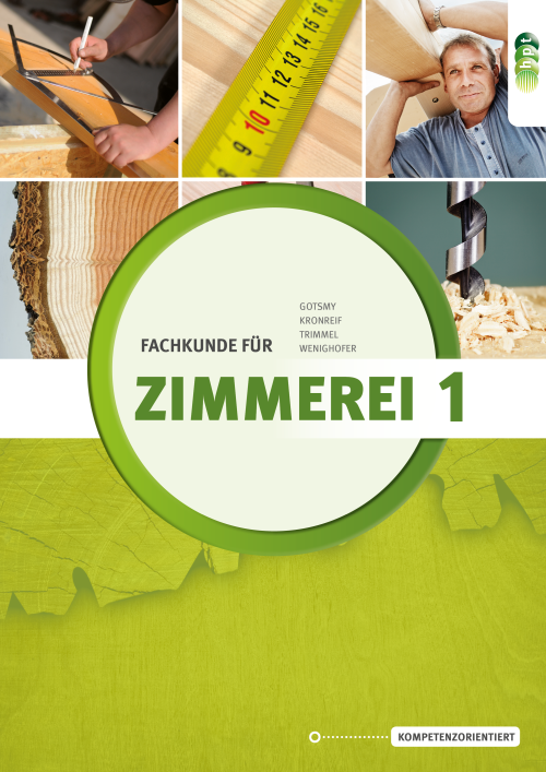 Fachkunde für Zimmerei 1. Teil mit E-Book