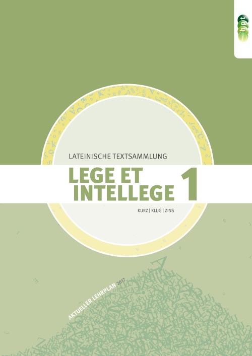 LEGE ET INTELLEGE Lateinische Textsammlung (Teil 1) für den Unterricht in der 7. Klasse (Kurzform: vierjähriges Latein) LEGE ET INTELLEGE Lateinische Textsammlung (Teil 1) für den Unterricht in der 7. Klasse (Kurzform: vierjähriges Latein)