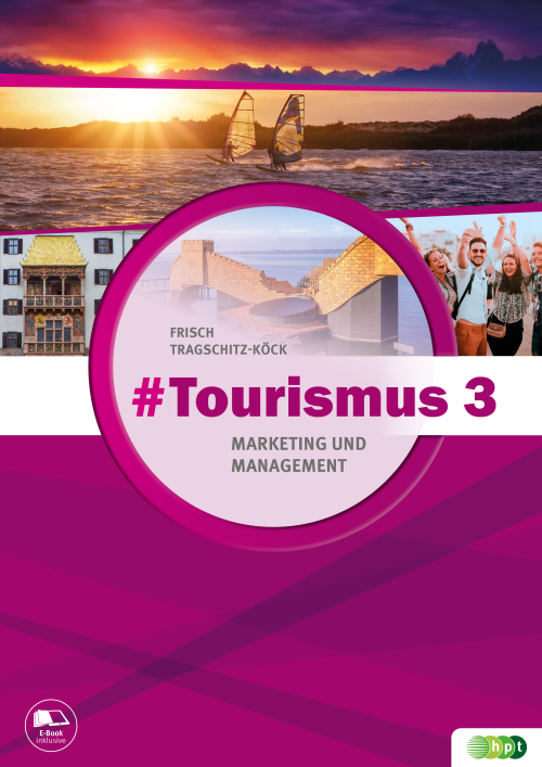 #Tourismus 3 – Marketing und Management