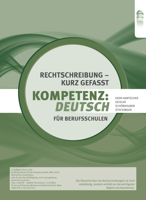 KOMPETENZ:DEUTSCH. Rechtschreibung - kurz gefasst für Berufsschulen