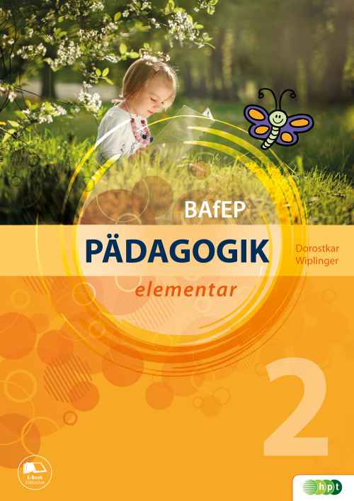 PÄDAGOGIK elementar für BAfEP. Band 2 PÄDAGOGIK elementar für BAfEP. Band 2