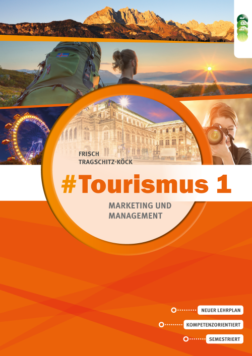 #Tourismus 1 – Marketing und Management + E-Book