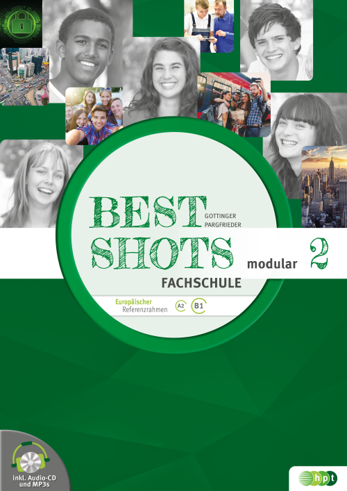 Best Shots 2 - modular. Fachschule inkl. Audio-CD + E-Book
