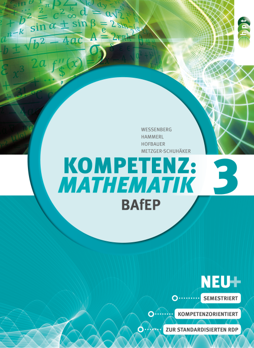Kompetenz:Mathematik, Band 3 für Bildungsanstalten für Elementarpädagogik + E-Book