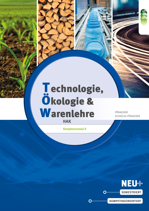Technologie, Ökologie und Warenlehre für HAK V + E-Book Technologie, Ökologie und Warenlehre für HAK V + E-Book