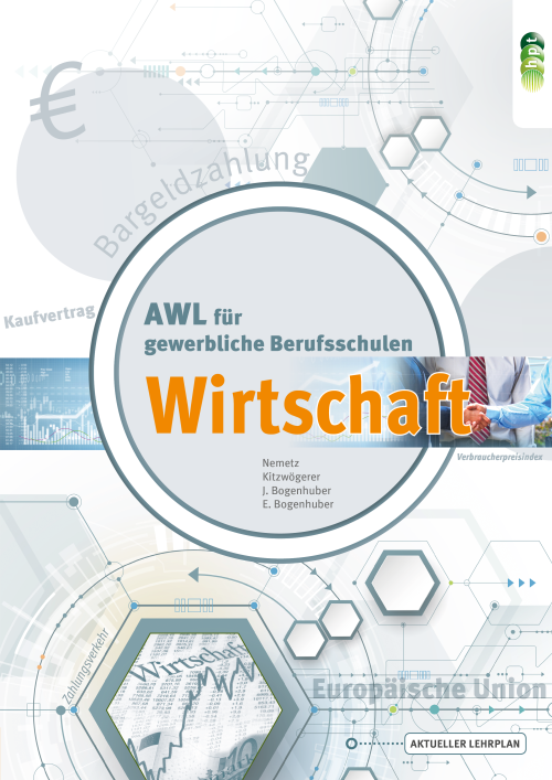Wirtschaft - AWL für gewerbliche Berufsschulen + E-Book Wirtschaft - AWL für gewerbliche Berufsschulen + E-Book