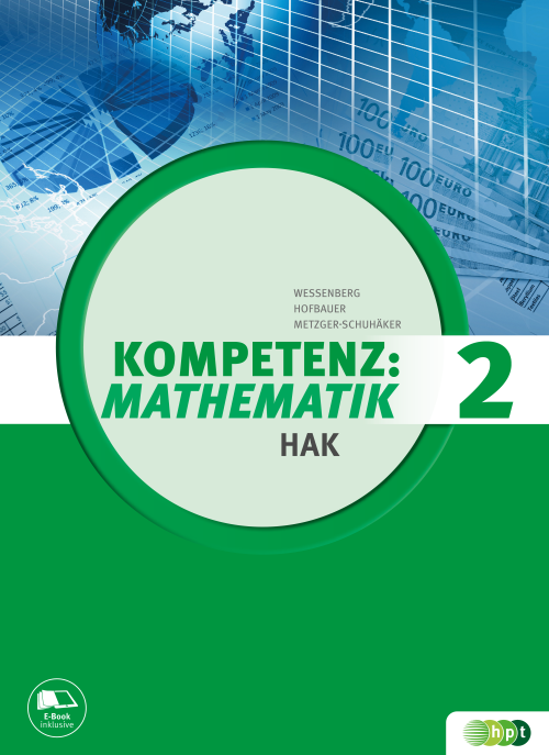 Kompetenz:Mathematik, Band 2 für Handelsakademien mit E-BOOK+