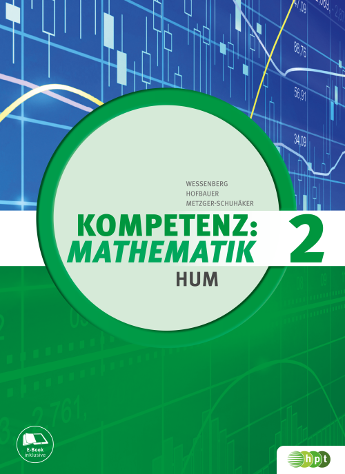 Kompetenz:Mathematik, Band 2 für Höhere Lehranstalten für Humanberufe mit E-BOOK+