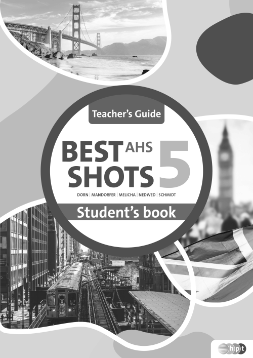 Best Shots AHS. Teacher's Guide 5