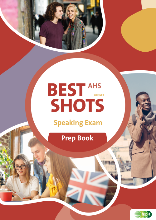 Best Shots AHS. Speaking Exam Prep Book Best Shots AHS. Speaking Exam Prep Book