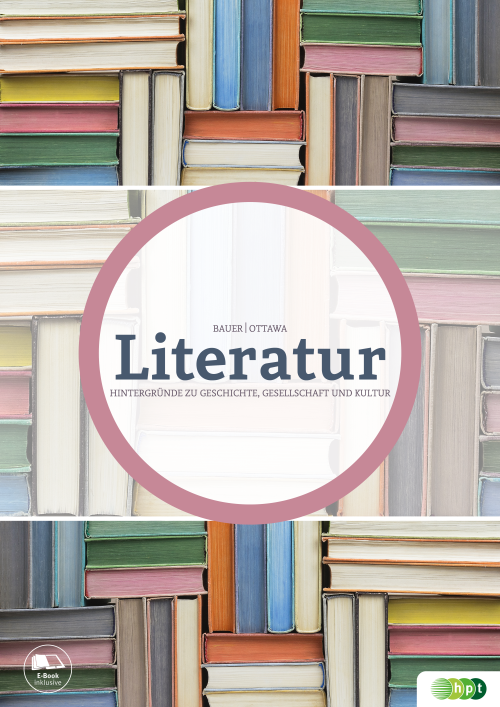 Literatur – Hintergründe zu Geschichte, Gesellschaft und Kultur Literatur – Hintergründe zu Geschichte, Gesellschaft und Kultur