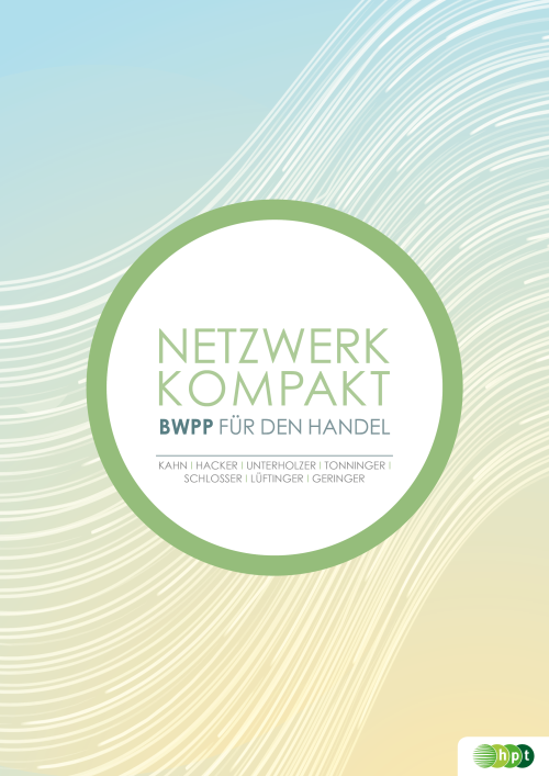 Netzwerk kompakt - Betriebswirtschaftliches Projektpraktikum für den Einzelhandel Netzwerk kompakt - Betriebswirtschaftliches Projektpraktikum für den Einzelhandel