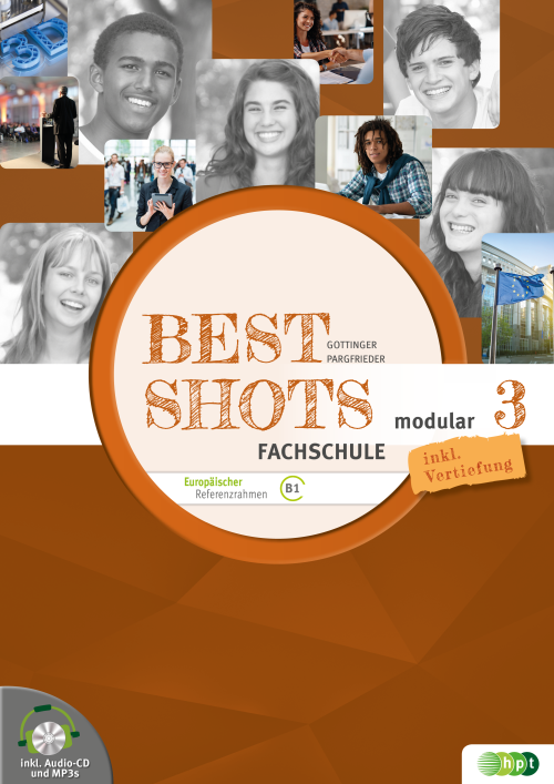Best Shots 3 - modular. Fachschule inkl. Audio-CD + E-Book