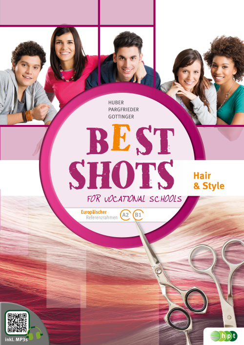 Best Shots for Vocational Schools. Zusatzheft Hair & Style + E-Book