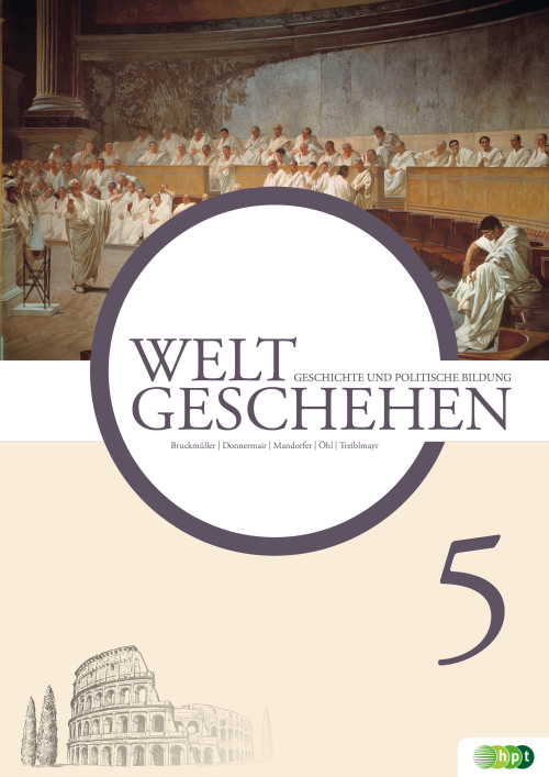 Weltgeschehen. Geschichte und Politische Bildung 5 + E-Book Weltgeschehen. Geschichte und Politische Bildung 5 + E-Book