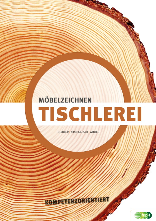 Tischlerei - Möbelzeichnen kompetenzorientiert + E-Book Tischlerei - Möbelzeichnen kompetenzorientiert + E-Book