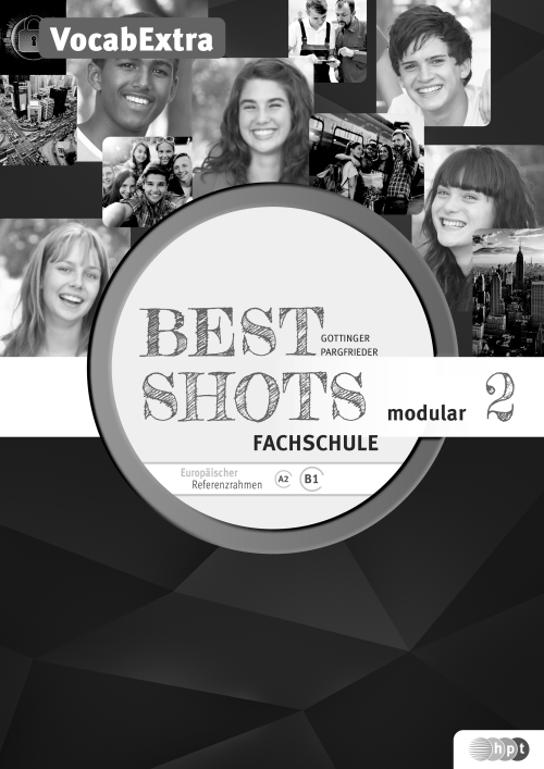Best Shots 2 - modular. Fachschule, Vocab-Extra