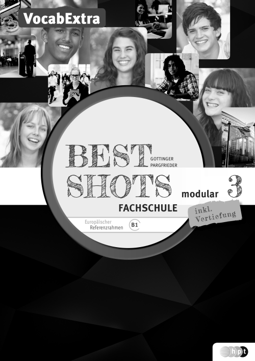 Best Shots 3 - modular. Fachschule, Vocab-Extra