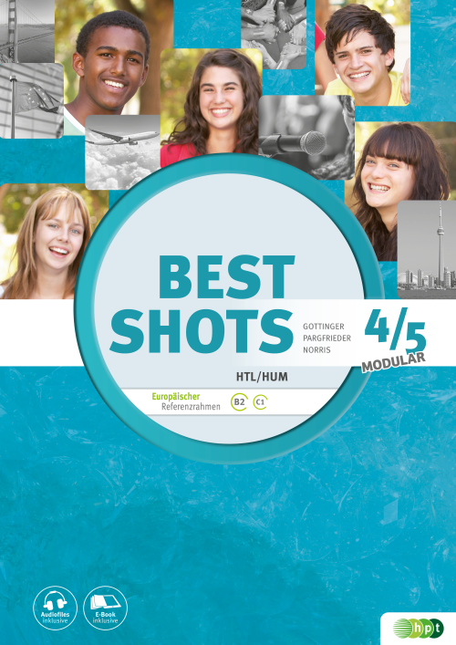 Best Shots 4/5 – modular. HTL/HUM inkl. Audiofiles mit E-BOOK+ Best Shots 4/5 – modular. HTL/HUM inkl. Audiofiles mit E-BOOK+