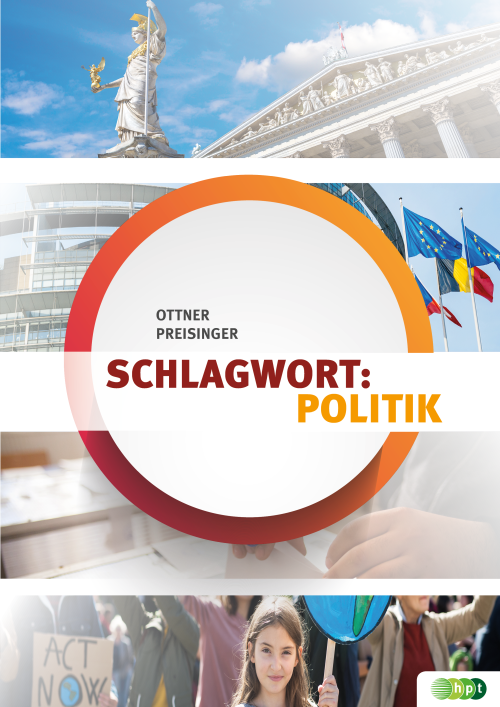 Schlagwort:  Politik - Politische Bildung und Geschichte für den II. Jahrgang an Handelsakademien