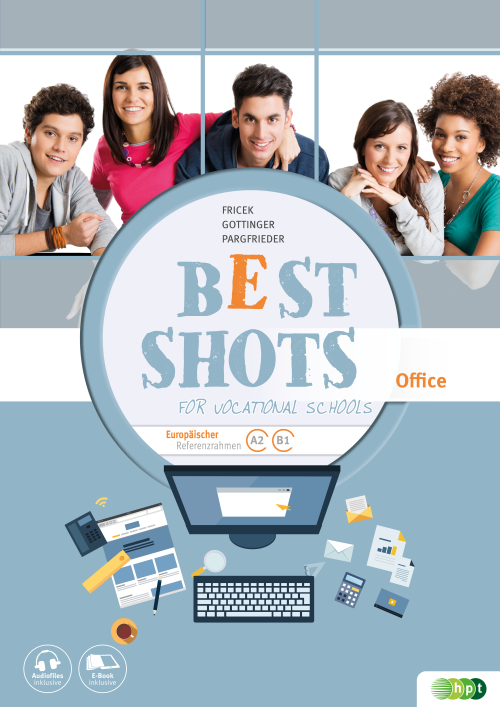 Best Shots for Vocational Schools. Zusatzheft Office