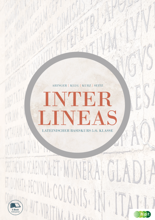 Inter lineas. Lateinischer Basiskurs 5./6. Klasse