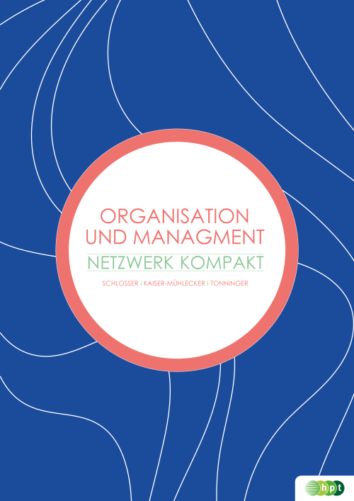 Netzwerk kompakt - Organisation und Management Netzwerk kompakt - Organisation und Management