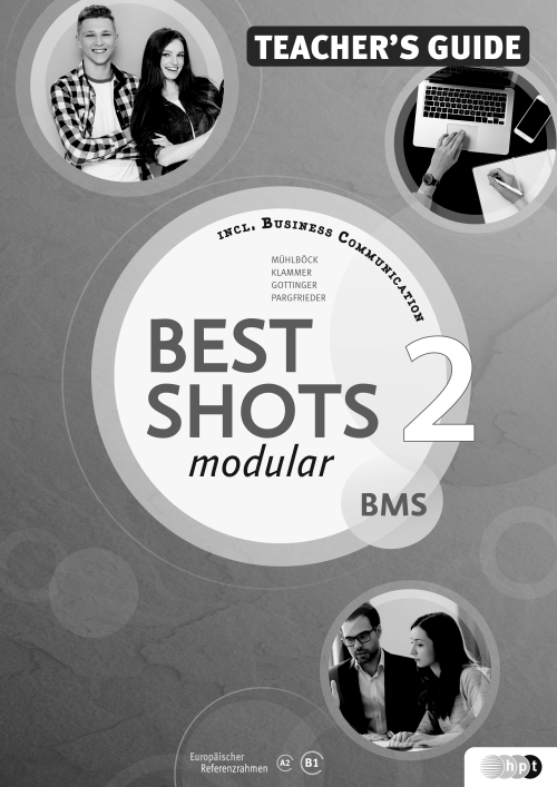 Best Shots 2 - modular. BMS inkl. Audio-CD, Teacher’s Guide 