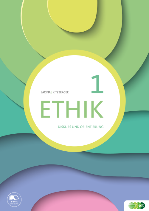 Ethik 1. Diskurs und Orientierung + E-Book