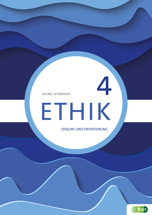 Ethik 4. Diskurs und Orientierung