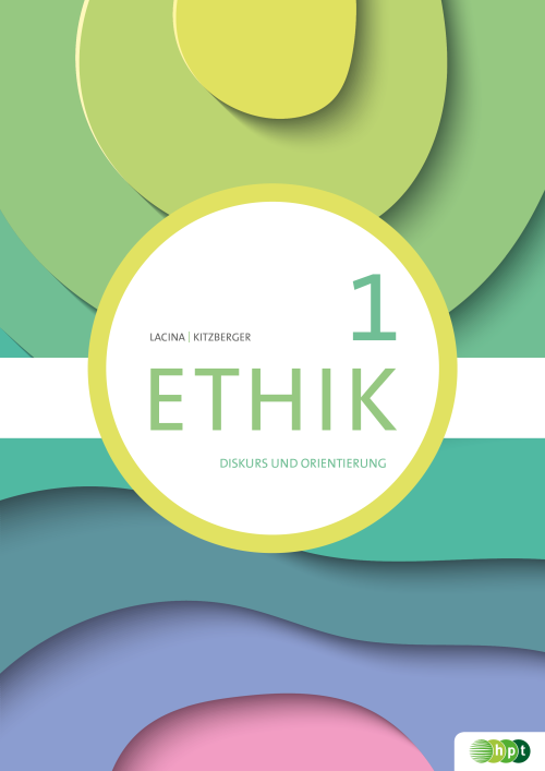 Ethik 1. Diskurs und Orientierung + E-Book