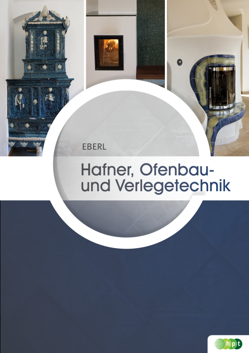 Hafner, Ofenbau- und Verlegetechnik + E-Book Hafner, Ofenbau- und Verlegetechnik + E-Book