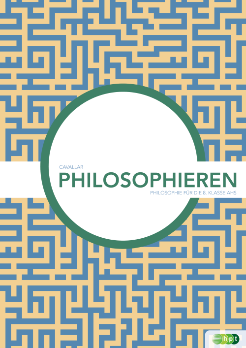 Philosophieren. Philosophie für die 8. Klasse AHS + E-Book Philosophieren. Philosophie für die 8. Klasse AHS + E-Book