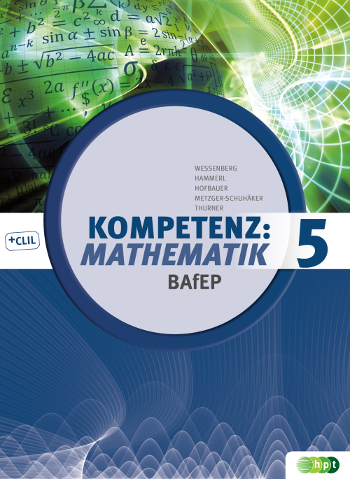 Kompetenz:Mathematik, Band 5 für Bildungsanstalten für Elementarpädagogik + E-Book