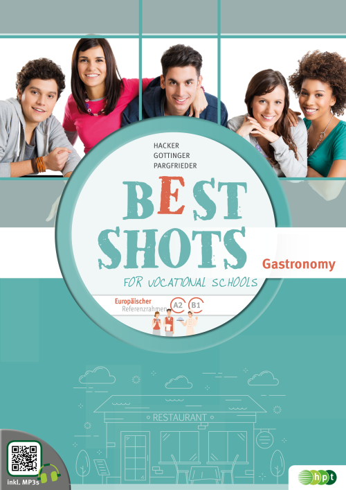 Best Shots for Vocational Schools. Zusatzheft Gastronomy + E-Book