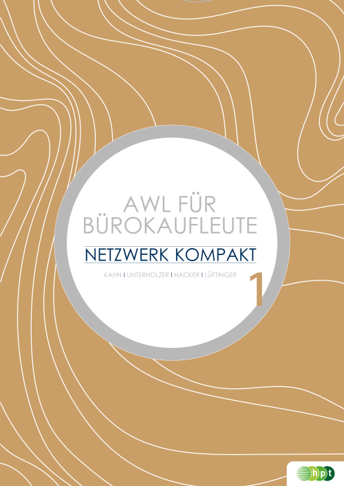 Netzwerk kompakt - AWL für Büroberufe Band 1 + E-Book