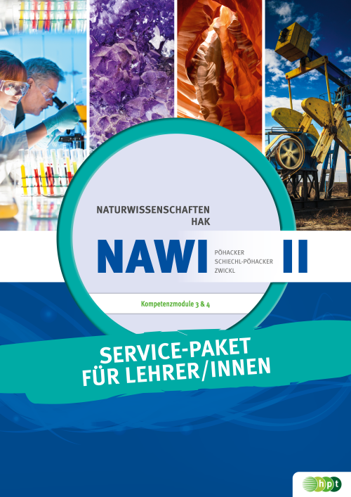 Naturwissenschaften, Service-Paket für Lehrer/innen zu Band II für Handelsakademien Naturwissenschaften, Service-Paket für Lehrer/innen zu Band II für Handelsakademien