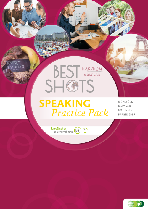 Best Shots. Speaking Practice Pack HAK/HUM