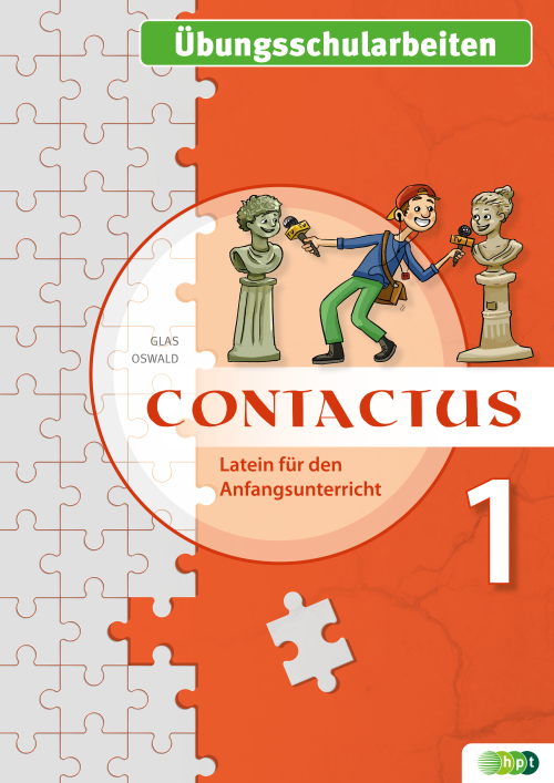 Contactus. Latein für den Anfangsunterricht (6-jähriges Latein). Übungsschularbeiten 1
