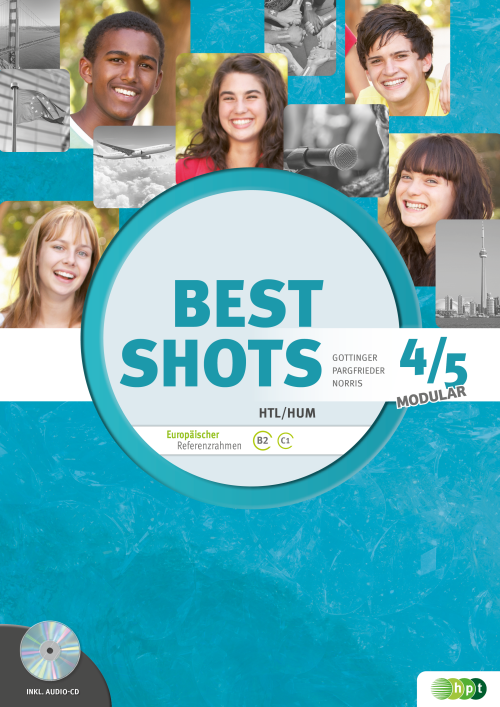 Best Shots 4/5 – modular. HTL/HUM inkl. Audiofiles E-BOOK+ Solo Best Shots 4/5 – modular. HTL/HUM inkl. Audiofiles E-BOOK+ Solo