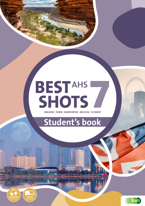 Best Shots AHS. Student's Book 7 inkl. Audiofiles mit E-BOOK+