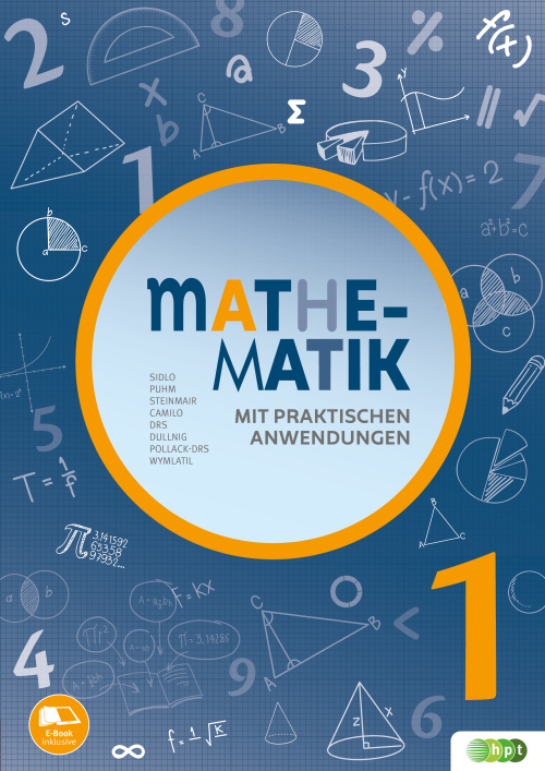 Mathematik mit praktischen Anwendungen Band 1 mit E-BOOK+ Mathematik mit praktischen Anwendungen Band 1 mit E-BOOK+