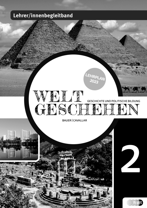 Weltgeschehen. Geschichte und Politische Bildung 2 NEU, Lehrer/innenbegleitband
