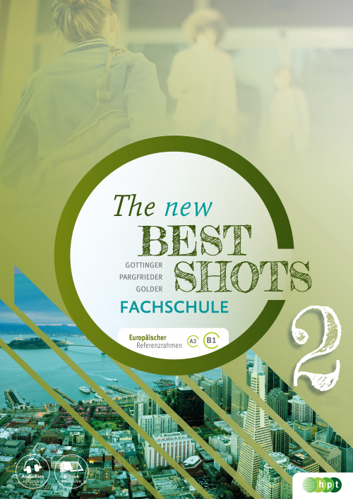 The New Best Shots 2 – Fachschule inkl. Audiofiles E-BOOK+ Solo