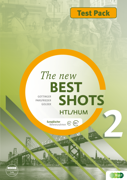 The New Best Shots 2 - HTL/HUM. Test Pack inkl. Audiofiles The New Best Shots 2 - HTL/HUM. Test Pack inkl. Audiofiles