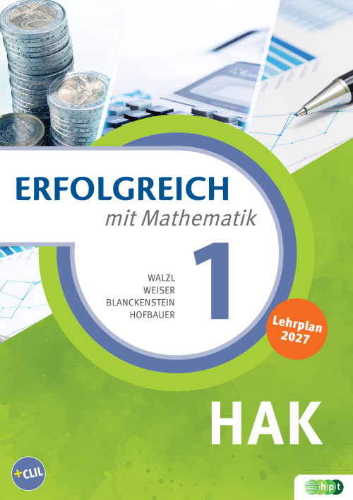 Erfolgreich mit Mathematik für Handelsakademien 1. Lehrplan 2027