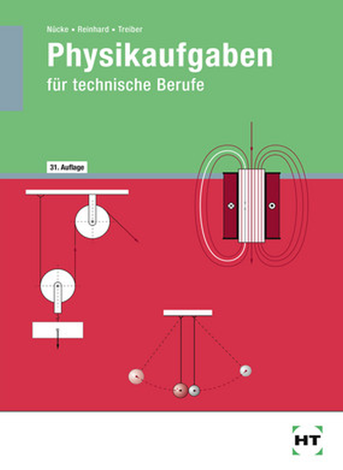 Physikaufgaben für technische Berufe Physikaufgaben für technische Berufe