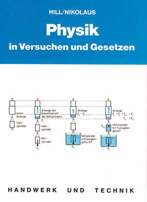 Physik in Versuchen und Gesetzen