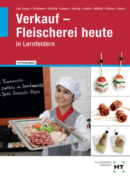 Verkaufsbuch - Fleischerei heute in Lernfeldern